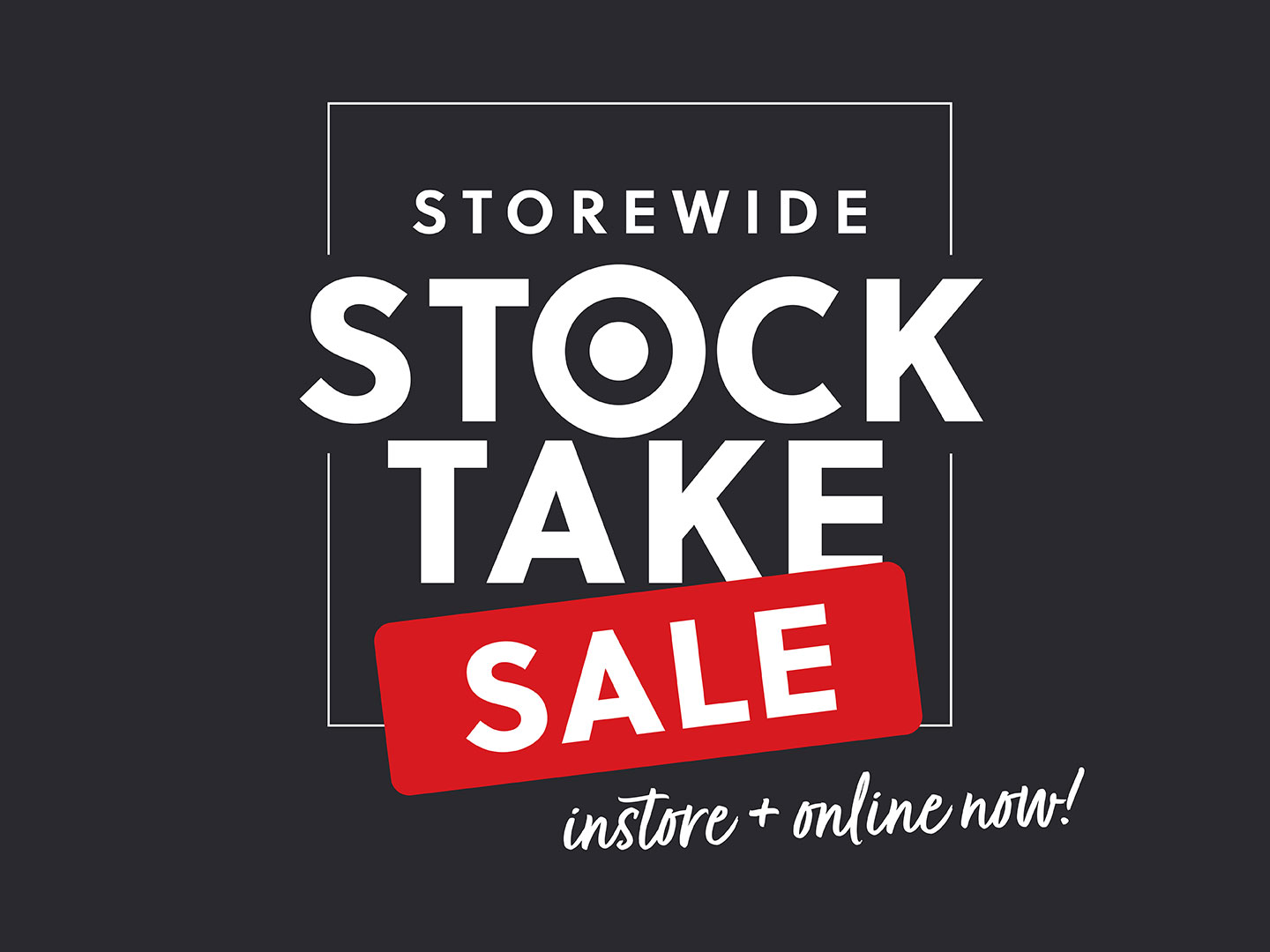 Storewide sale